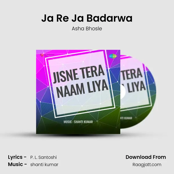 Ja Re Ja Badarwa - Asha Bhosle album cover 