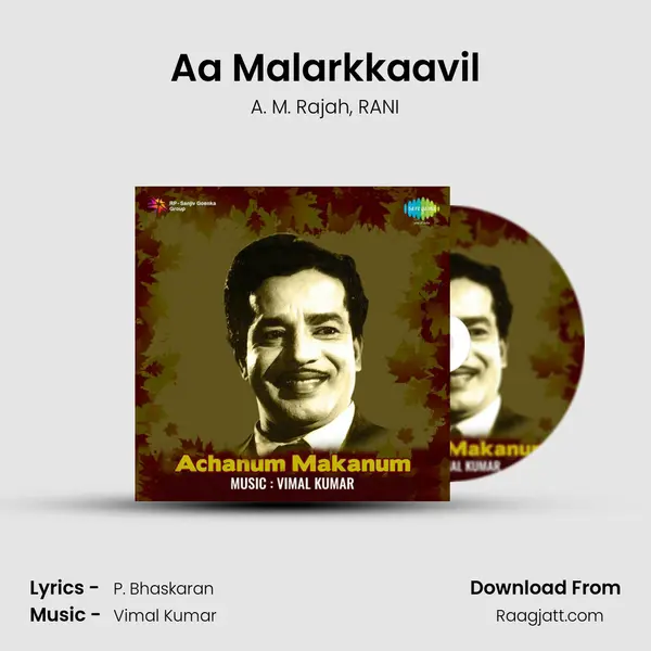 Aa Malarkkaavil - A. M. Rajah album cover 