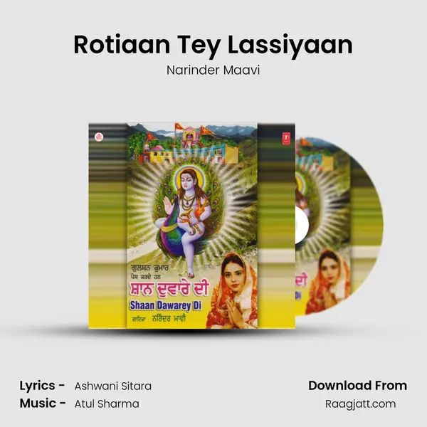 Rotiaan Tey Lassiyaan mp3 song