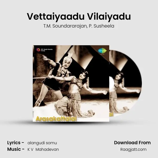 Vettaiyaadu Vilaiyadu - T.M. Soundararajan album cover 