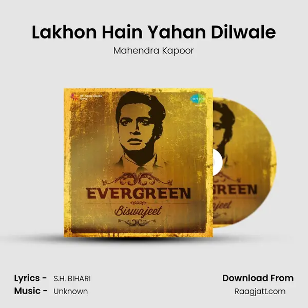 Lakhon Hain Yahan Dilwale - Mahendra Kapoor album cover 