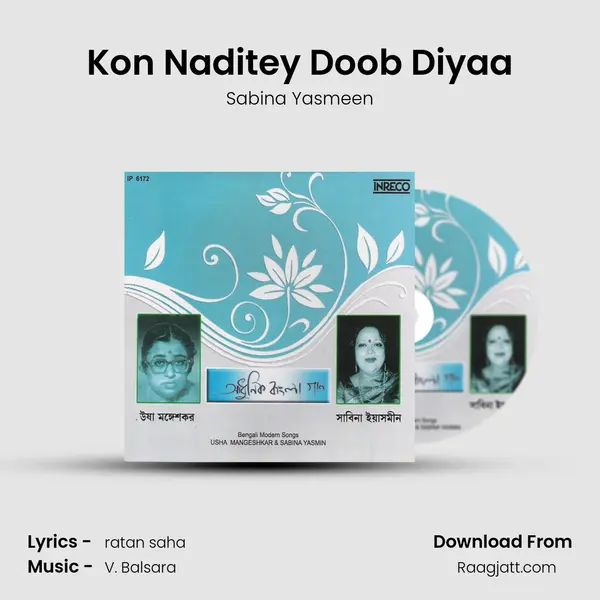 Kon Naditey Doob Diyaa mp3 song