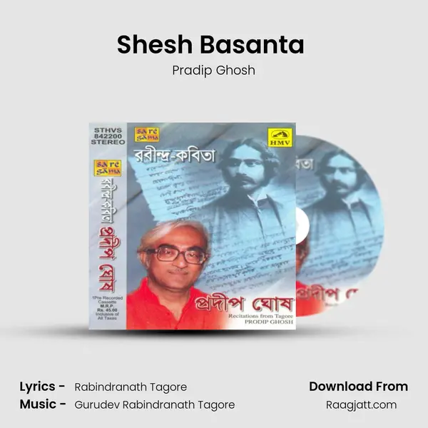 Shesh Basanta (Recitations) - Pradip Ghosh album cover 