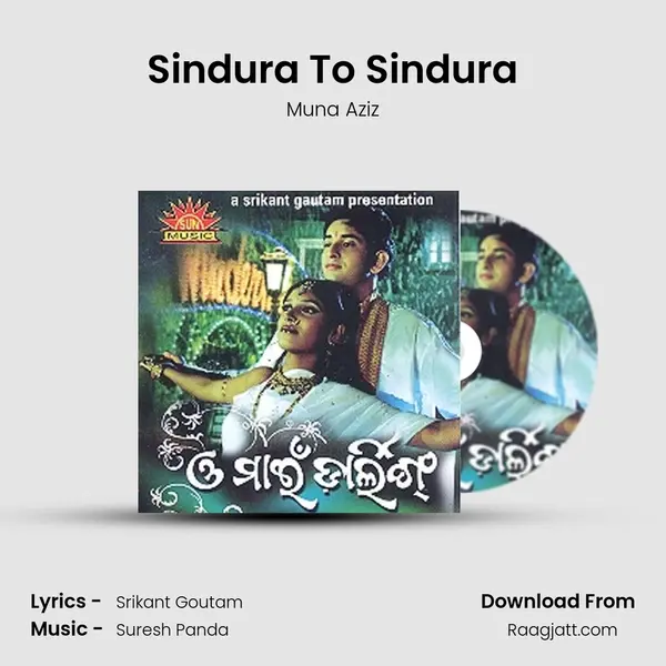 Sindura To Sindura - Muna Aziz album cover 