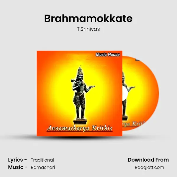 Brahmamokkate - T.Srinivas album cover 