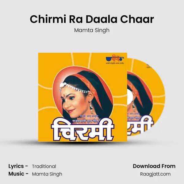 Chirmi Ra Daala Chaar mp3 song