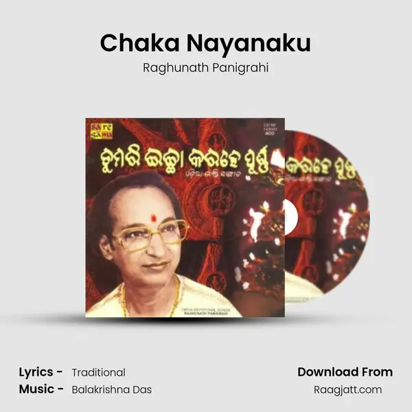 Chaka Nayanaku - Raghunath Panigrahi album cover 