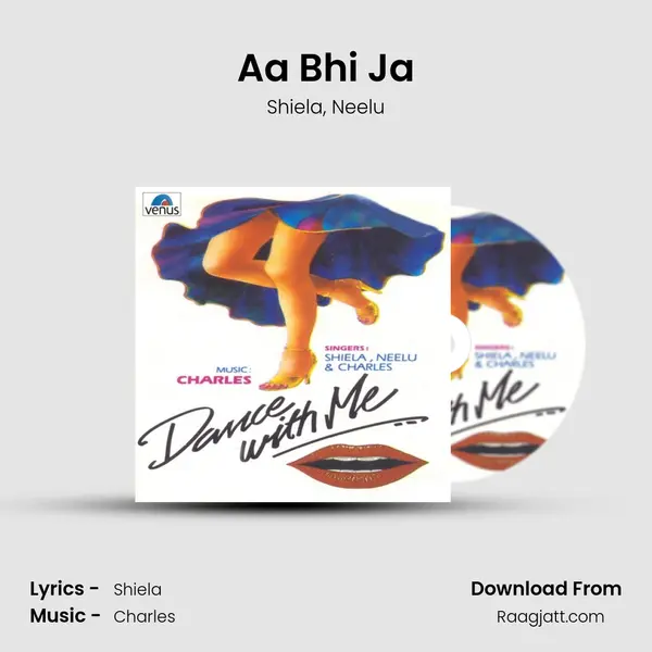 Aa Bhi Ja - Shiela album cover 