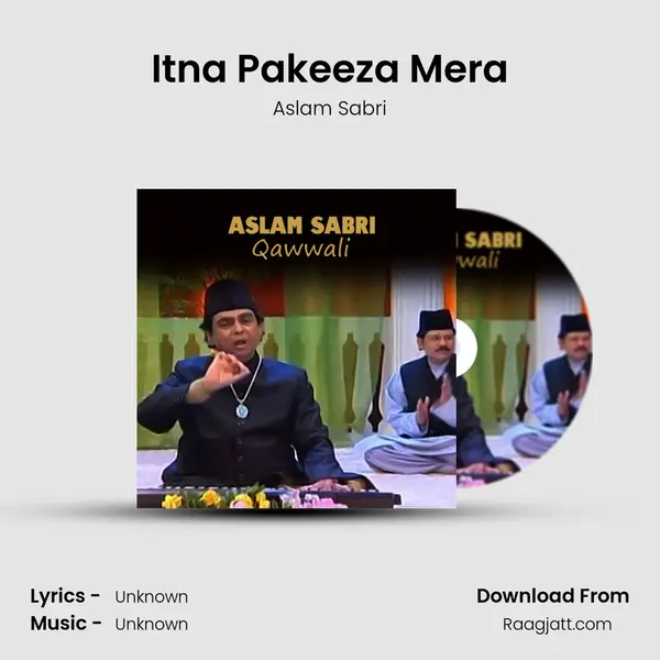 Itna Pakeeza Mera mp3 song