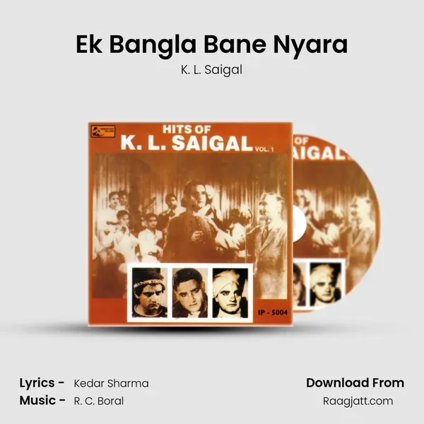 Ek Bangla Bane Nyara - K. L. Saigal album cover 