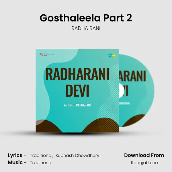 Gosthaleela Part 2 mp3 song