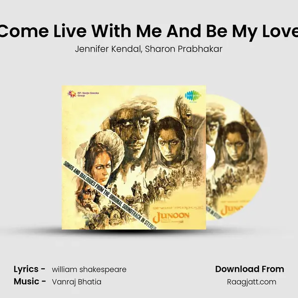 Come Live With Me And Be My Love mp3 song