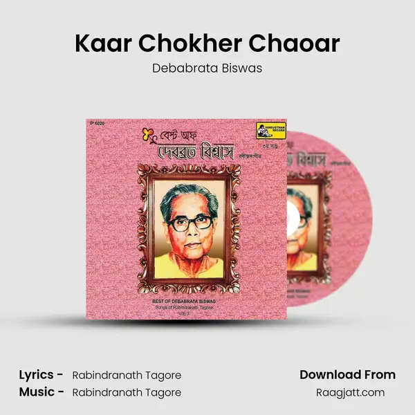 Kaar Chokher Chaoar - Debabrata Biswas album cover 