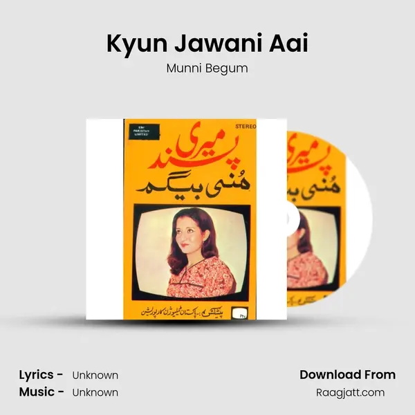 Kyun Jawani Aai - Munni Begum album cover 