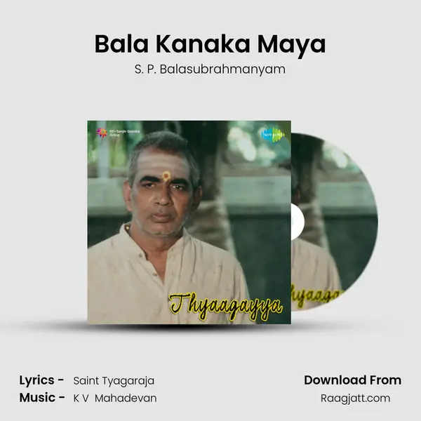 Bala Kanaka Maya - S. P. Balasubrahmanyam mp3 song