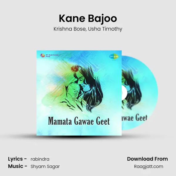 Kane Bajoo mp3 song