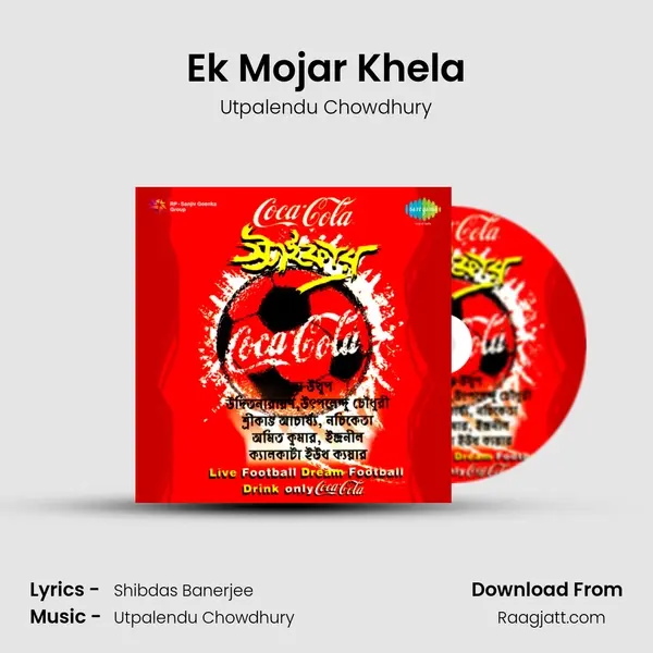 Ek Mojar Khela mp3 song