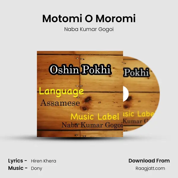 Motomi O Moromi mp3 song