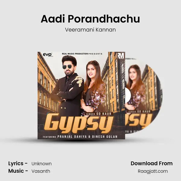 Aadi Porandhachu mp3 song