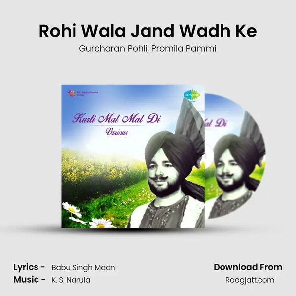 Rohi Wala Jand Wadh Ke - Gurcharan Pohli album cover 