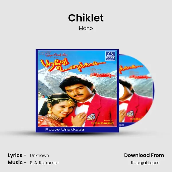 Chiklet mp3 song