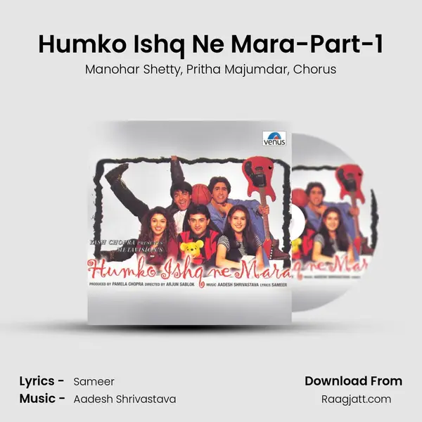 Humko Ishq Ne Mara-Part-1 mp3 song