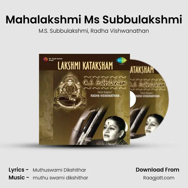 Mahalakshmi Ms Subbulakshmi mp3 song