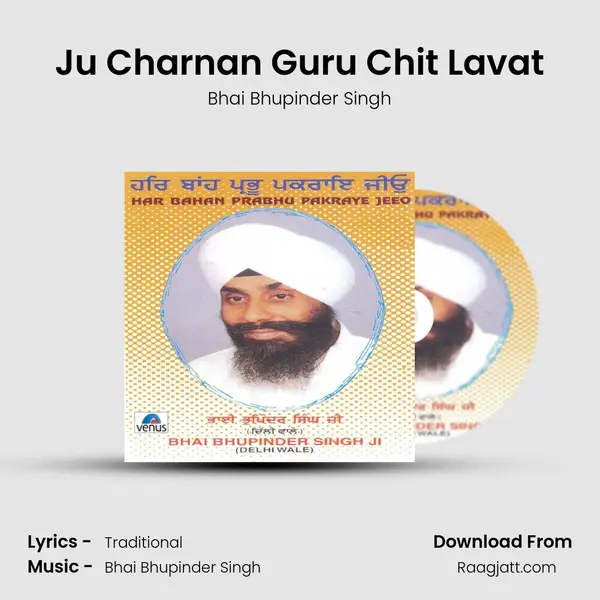 Ju Charnan Guru Chit Lavat mp3 song