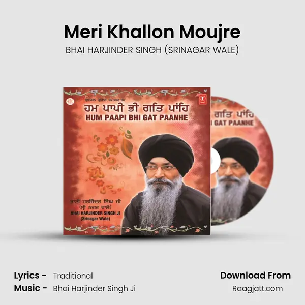 Meri Khallon Moujre - BHAI HARJINDER SINGH (SRINAGAR WALE) album cover 