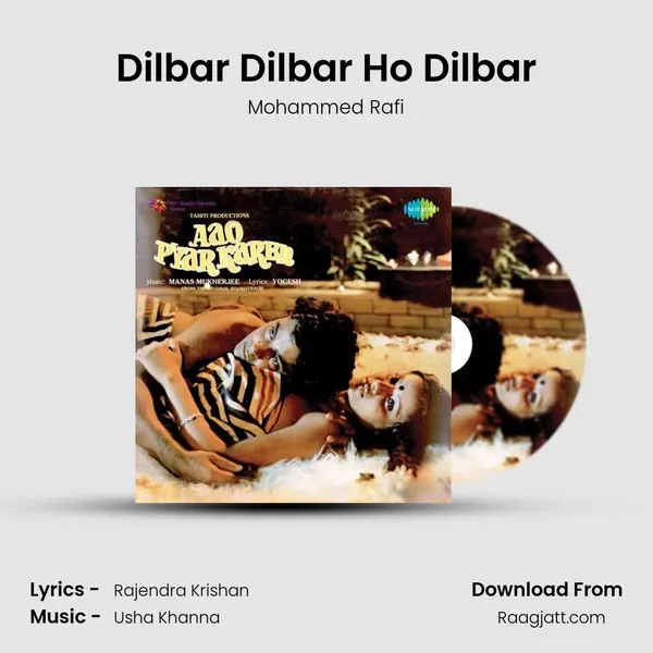 Dilbar Dilbar Ho Dilbar - Mohammed Rafi album cover 