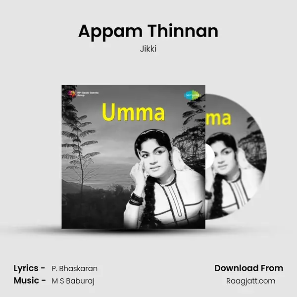 Appam Thinnan mp3 song