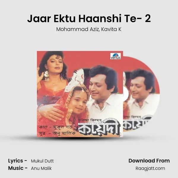 Jaar Ektu Haanshi Te- 2 mp3 song