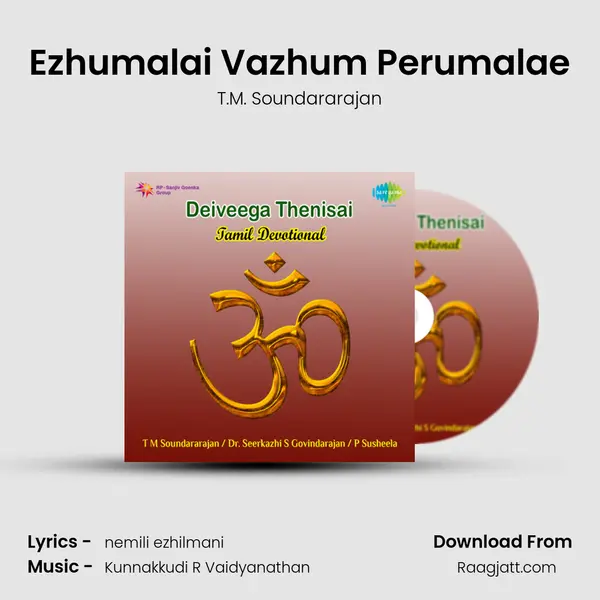 Ezhumalai Vazhum Perumalae - T.M. Soundararajan album cover 