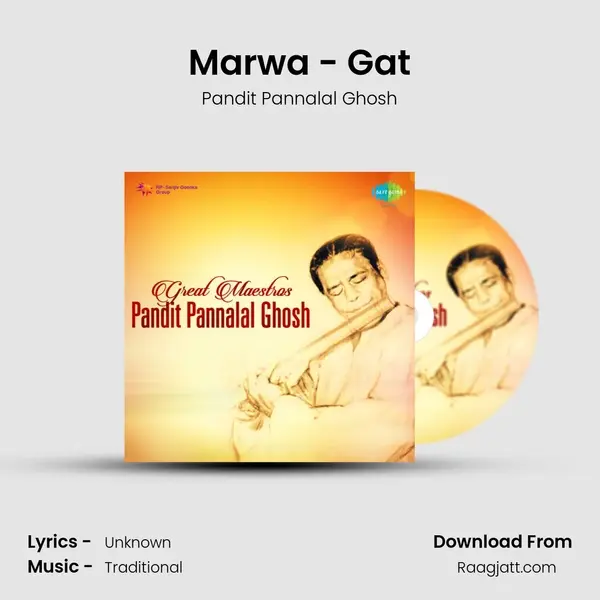 Marwa - Gat - Pandit Pannalal Ghosh album cover 