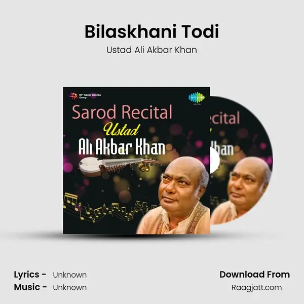 Bilaskhani Todi - Ustad Ali Akbar Khan album cover 