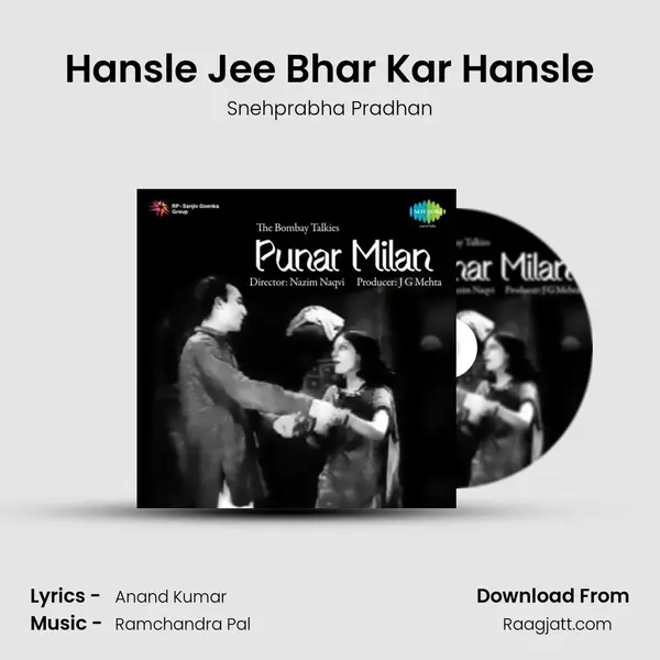 Hansle Jee Bhar Kar Hansle mp3 song