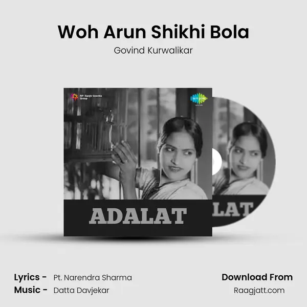 Woh Arun Shikhi Bola - Govind Kurwalikar album cover 