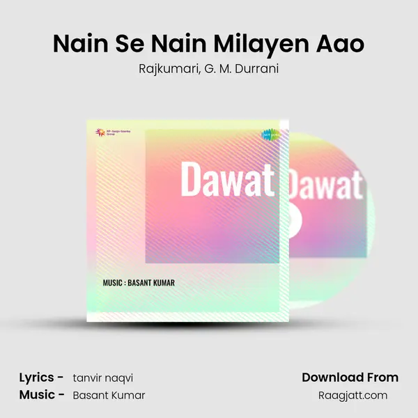 Nain Se Nain Milayen Aao mp3 song