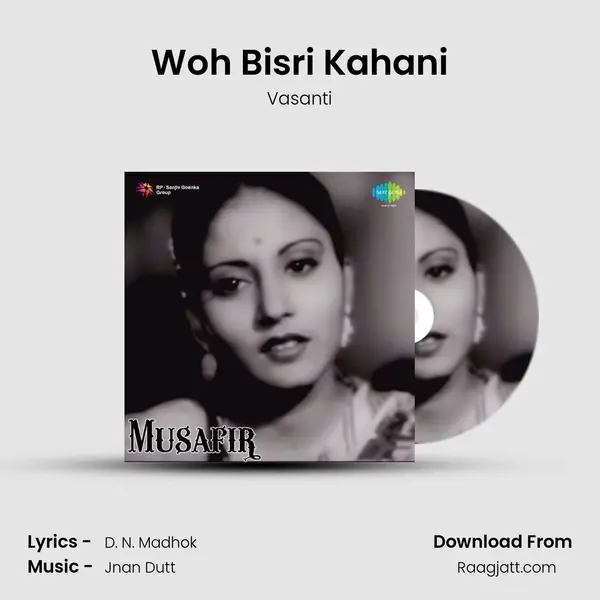 Woh Bisri Kahani mp3 song