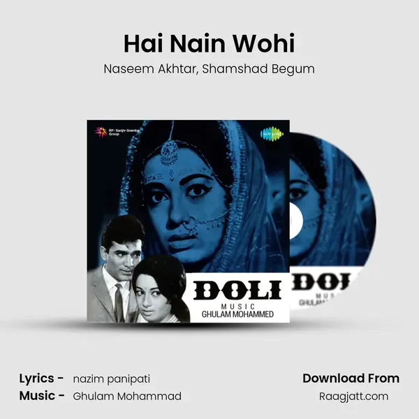 Hai Nain Wohi mp3 song