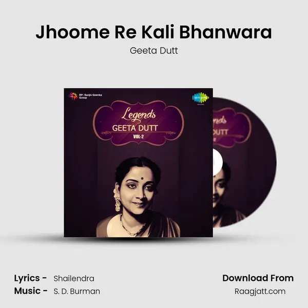 Jhoome Re Kali Bhanwara - Geeta Dutt album cover 