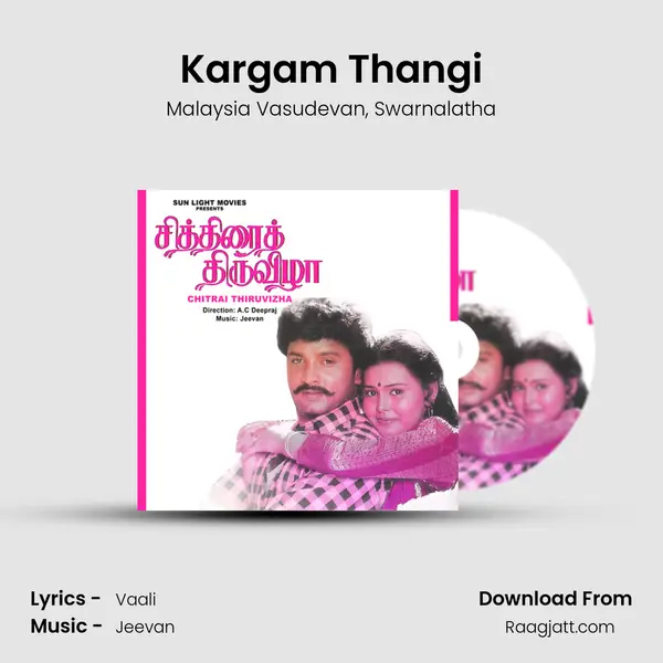 Kargam Thangi - Malaysia Vasudevan mp3 song