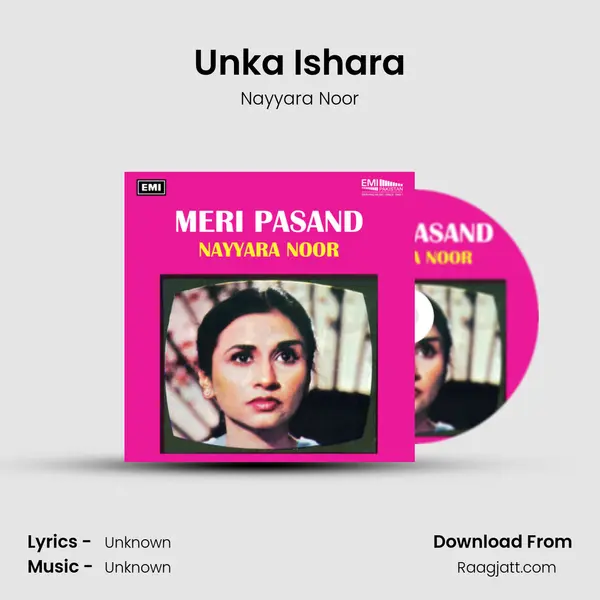 Unka Ishara - Nayyara Noor album cover 