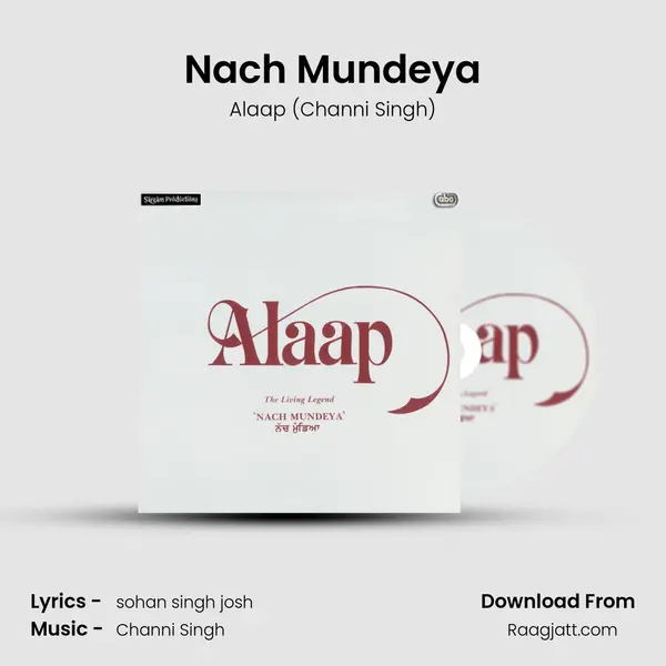 Nach Mundeya - Alaap (Channi Singh) album cover 