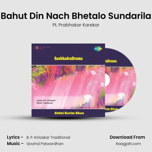 Bahut Din Nach Bhetalo Sundarila - Pt. Prabhakar Karekar album cover 