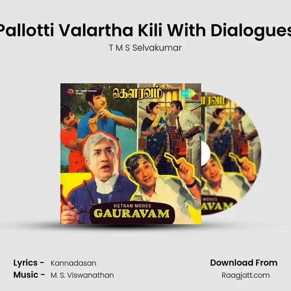 Pallotti Valartha Kili With Dialogues - T M S Selvakumar album cover 