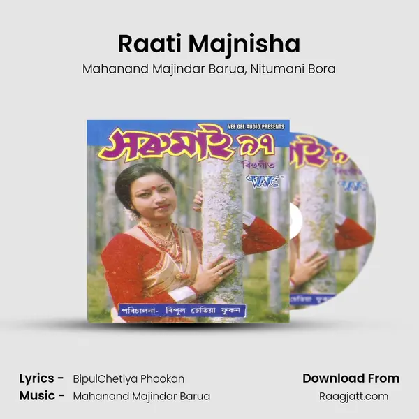 Raati Majnisha mp3 song