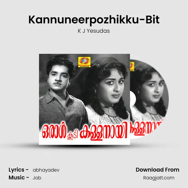 Kannuneerpozhikku-Bit - K J Yesudas mp3 song