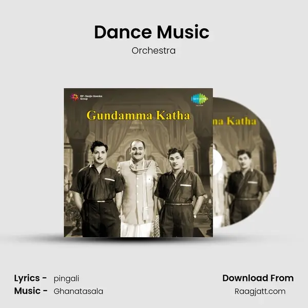 Dance Music (Gundaamma Katha) - Orchestra album cover 