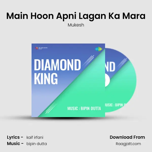 Main Hoon Apni Lagan Ka Mara - Mukesh album cover 